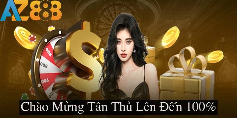 Khuyến mại AZ888 2 Khuyến mãi người chơi mới tại AZ888 cực khủng