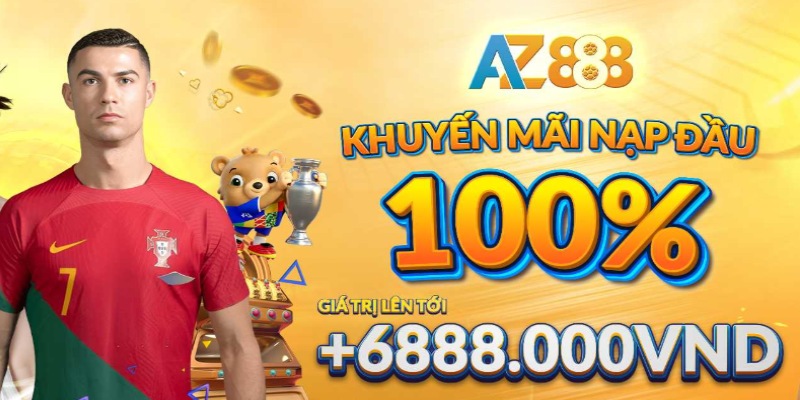 Thưởng nạp đầu AZ888